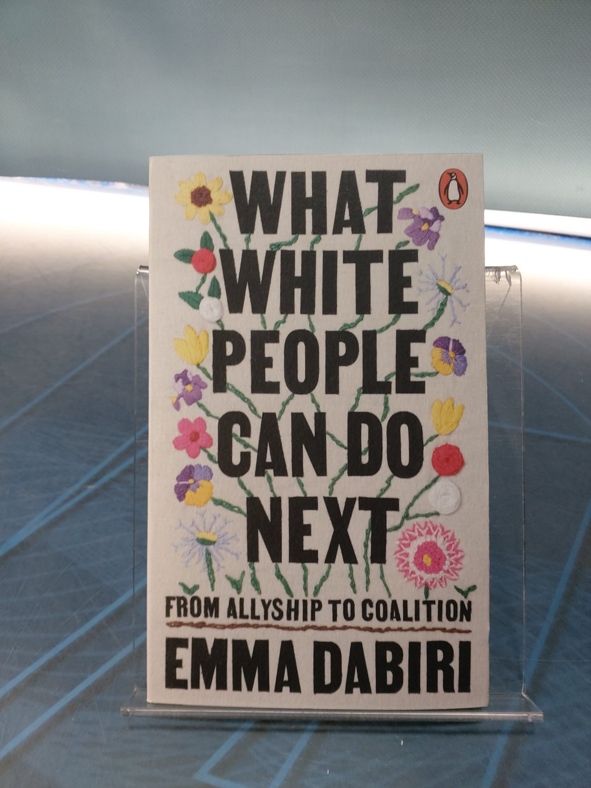 What white people can do next? _ Emma Dabiri. Penguin Random House, 2021.