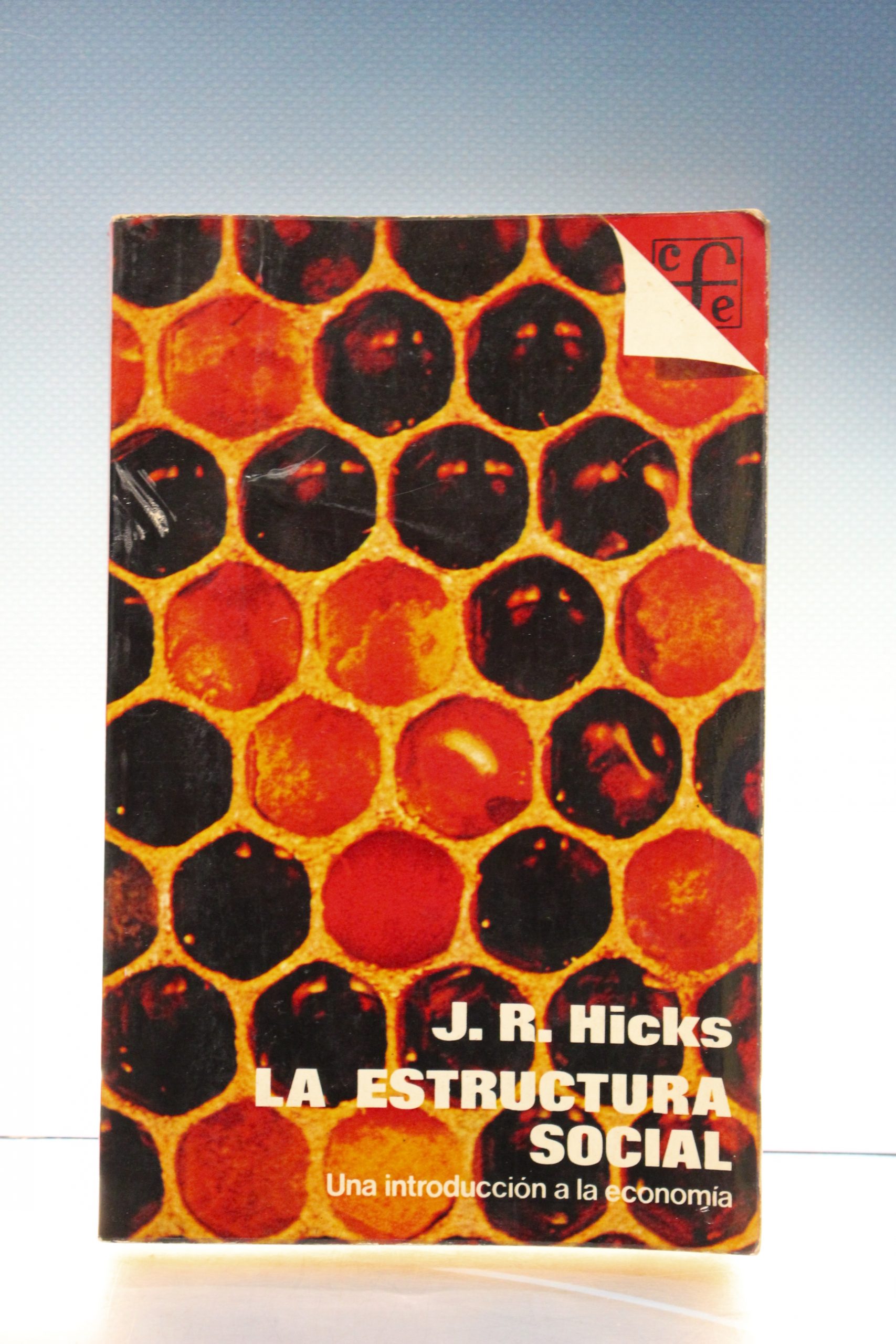 La Estructura Social. Un introducción a la economía _ Hicks.