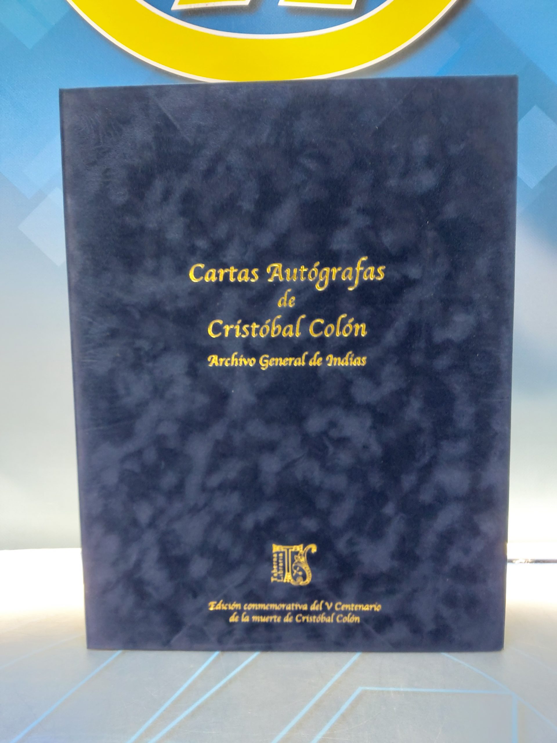 Facsímil “Cartas Autógrafas de Cristobal Colón en el Archivo General de Indias”