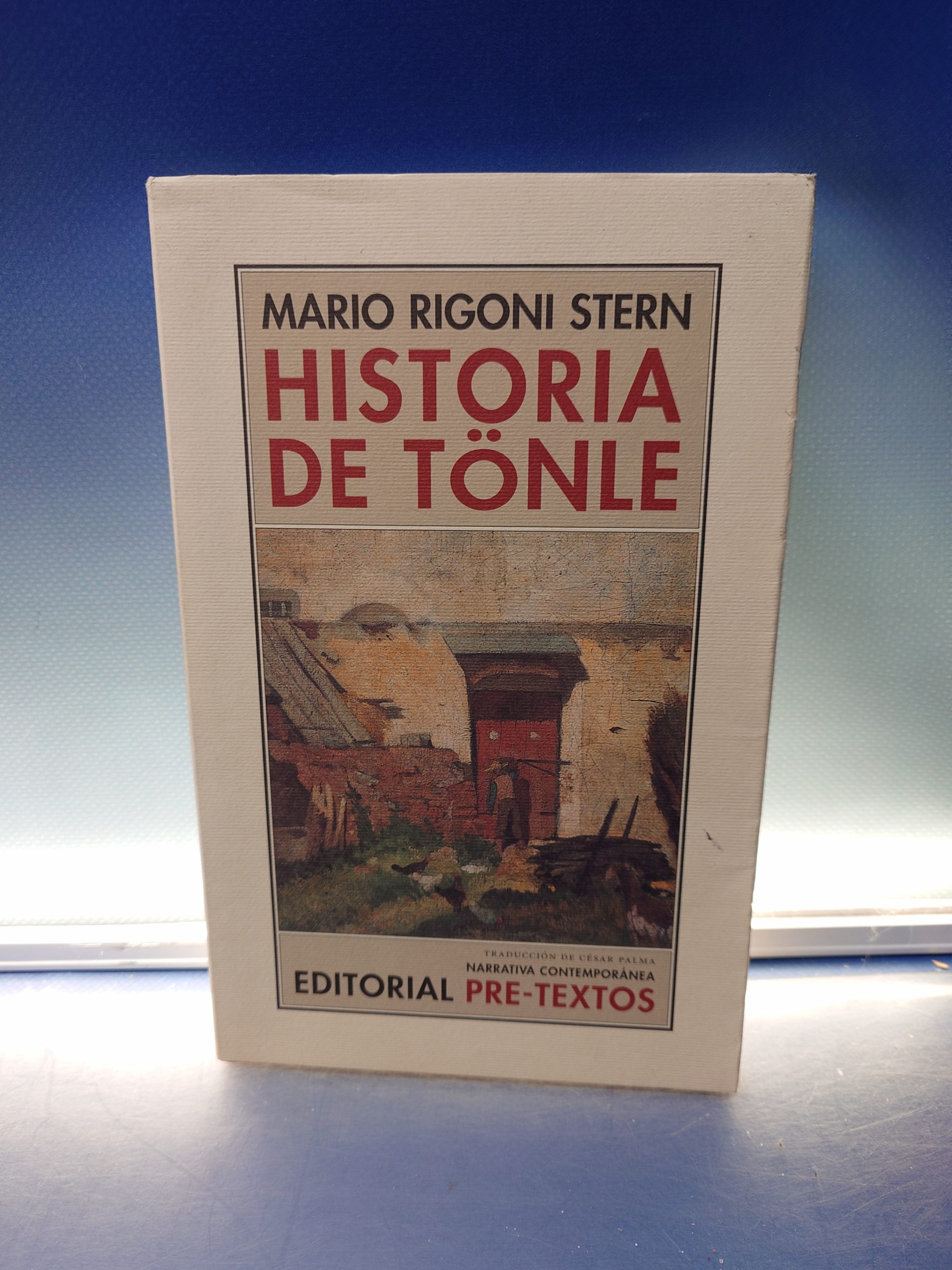 libro, MARIO RIGONI STERN. HISTORIA DE TONLE, ed. PRE-TEXTOS