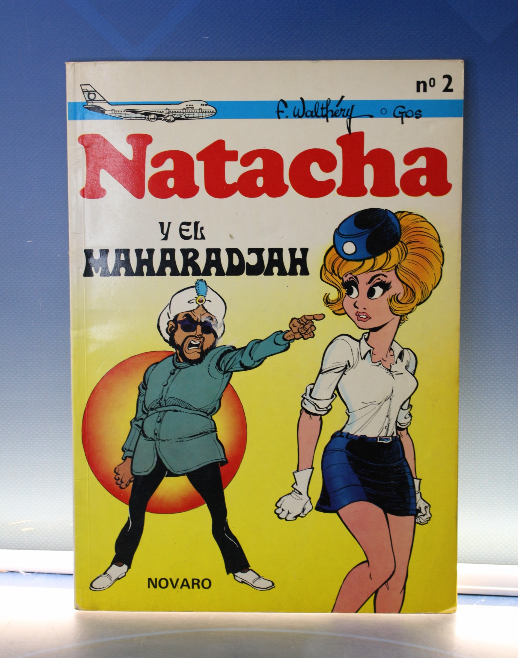 Comic, tebeo. Natacha y el Maharadjah nº 2. Novaro, 1979.