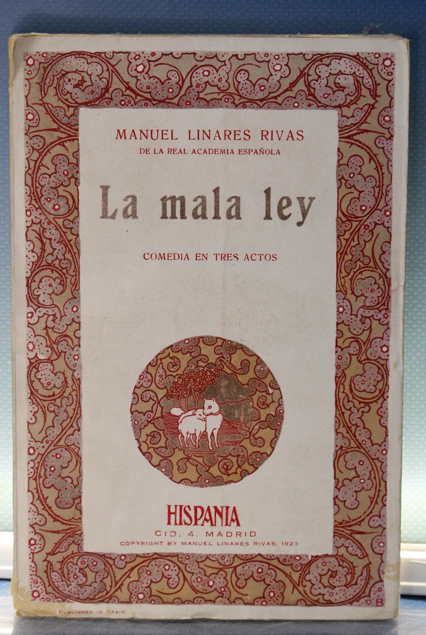 IMG_4928 Libros antiguos teatro: La mala ley – Linares Rivas. Hispania, 1923. - Imagen 1