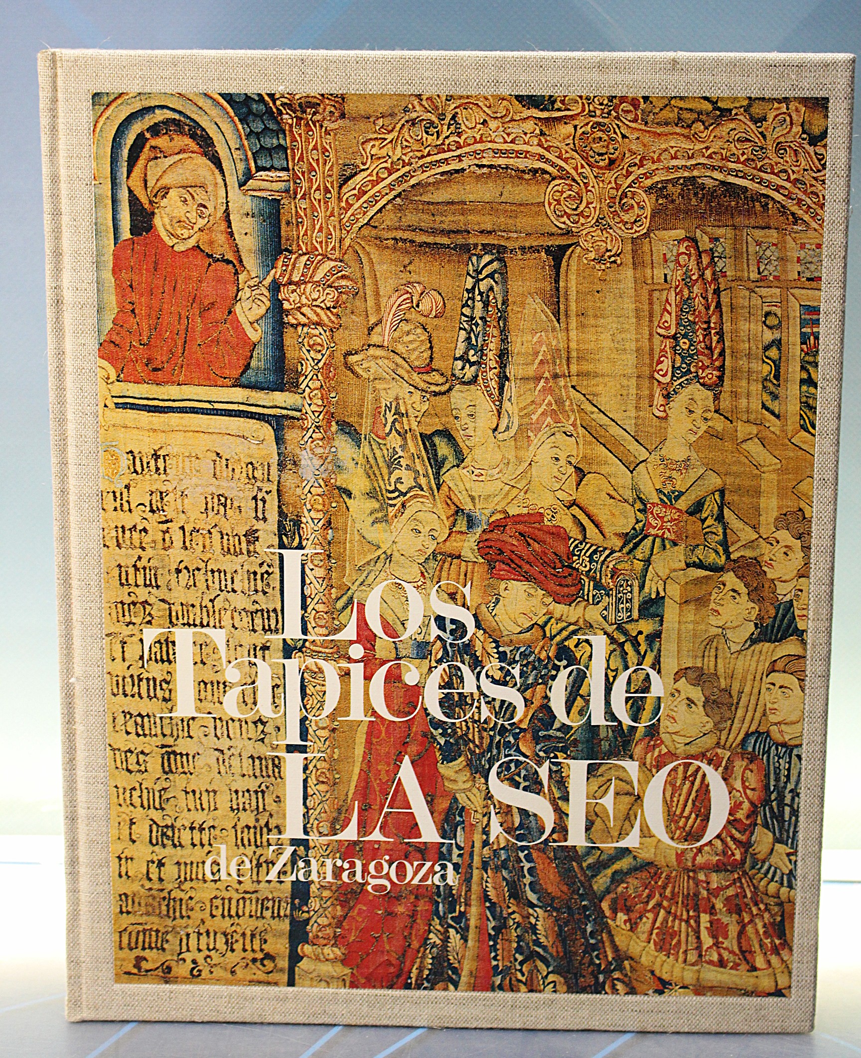 Libro. Los Tapices de La Seo de Zaragoza _ Eduardo Torra de Arana.