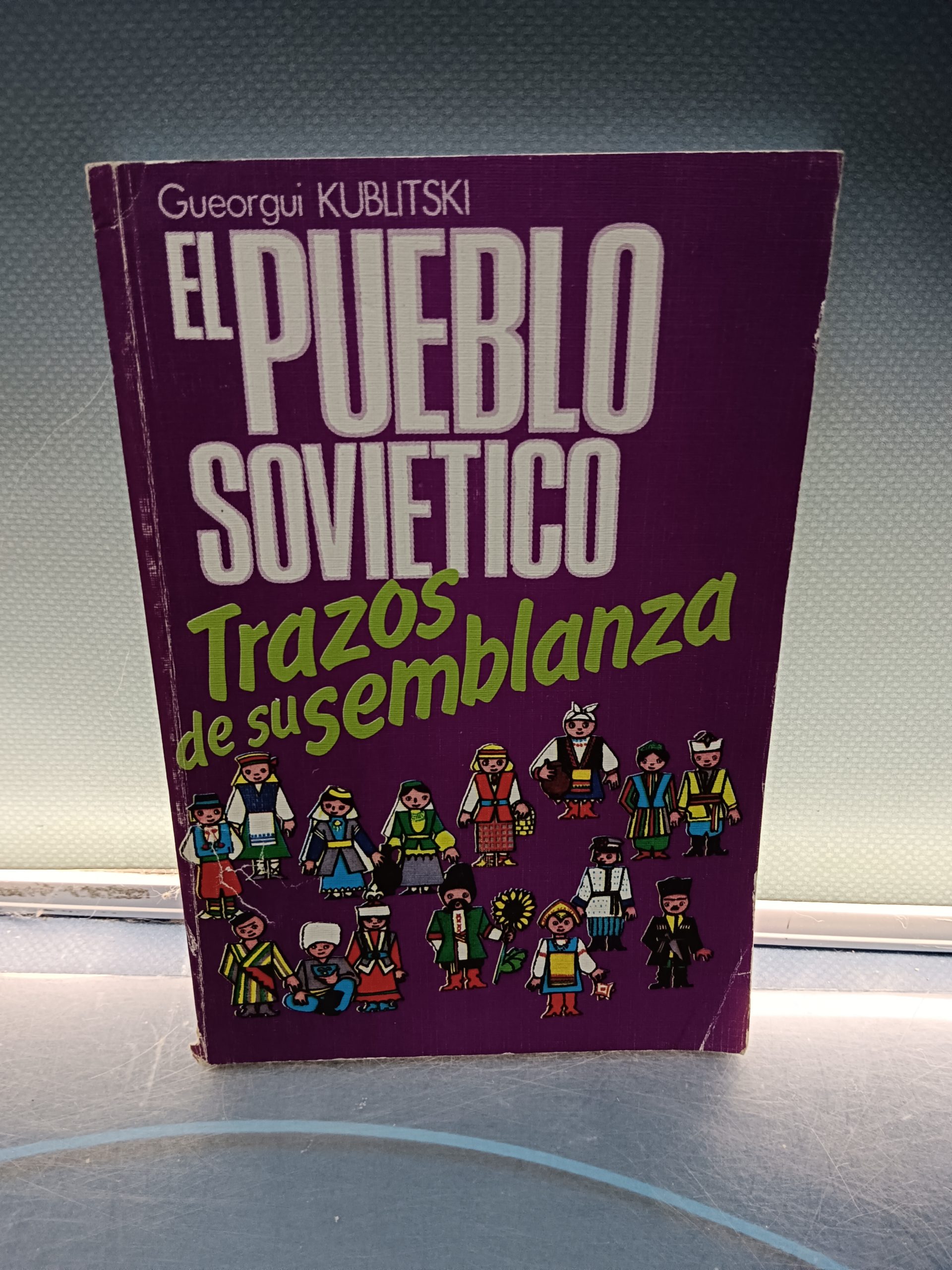 Libro, el pueblo sovietico, trazos de su semblanza