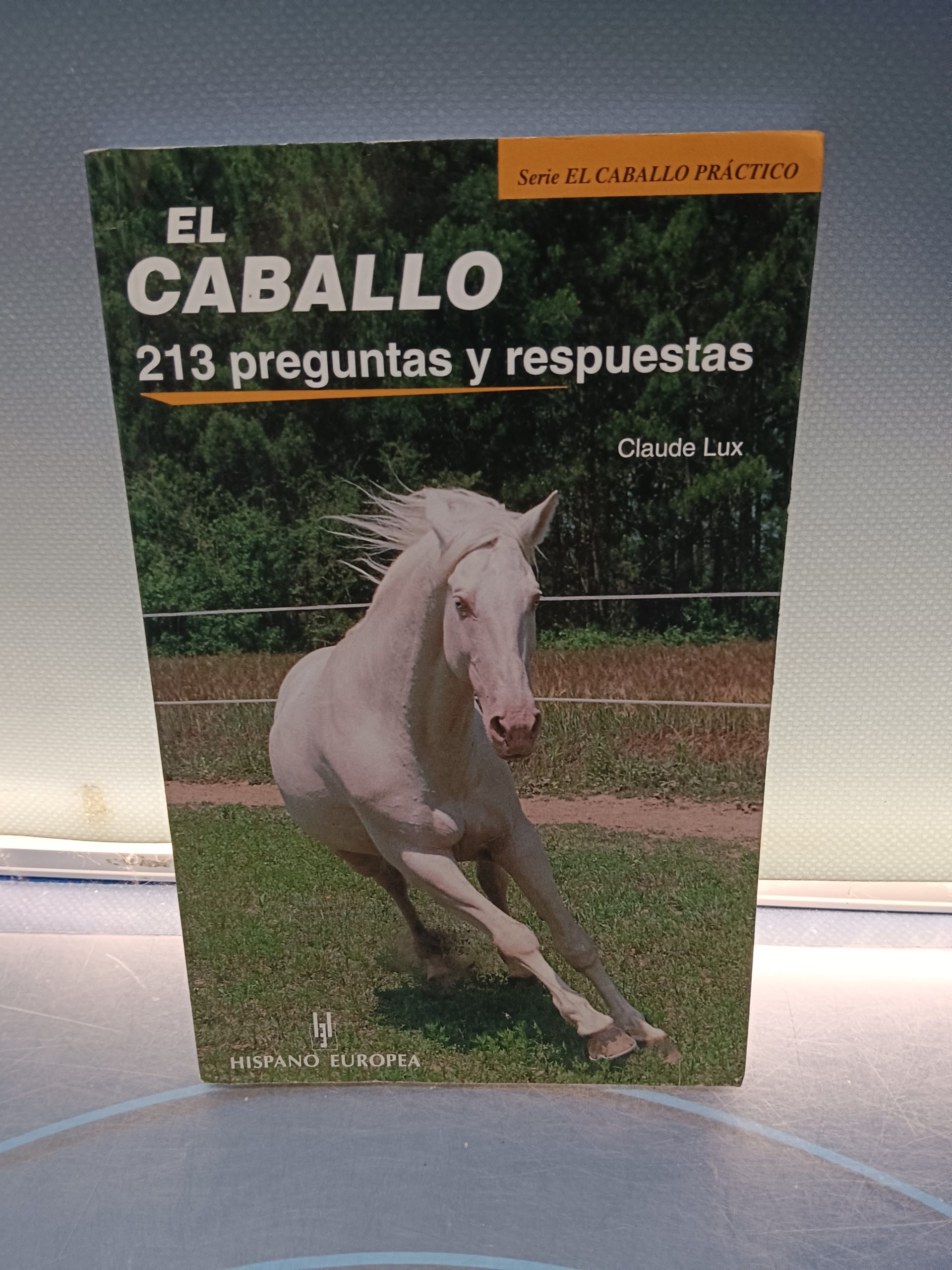 libro, EL CABALLO - 213 PREGUNTAS Y RESPUESTAS