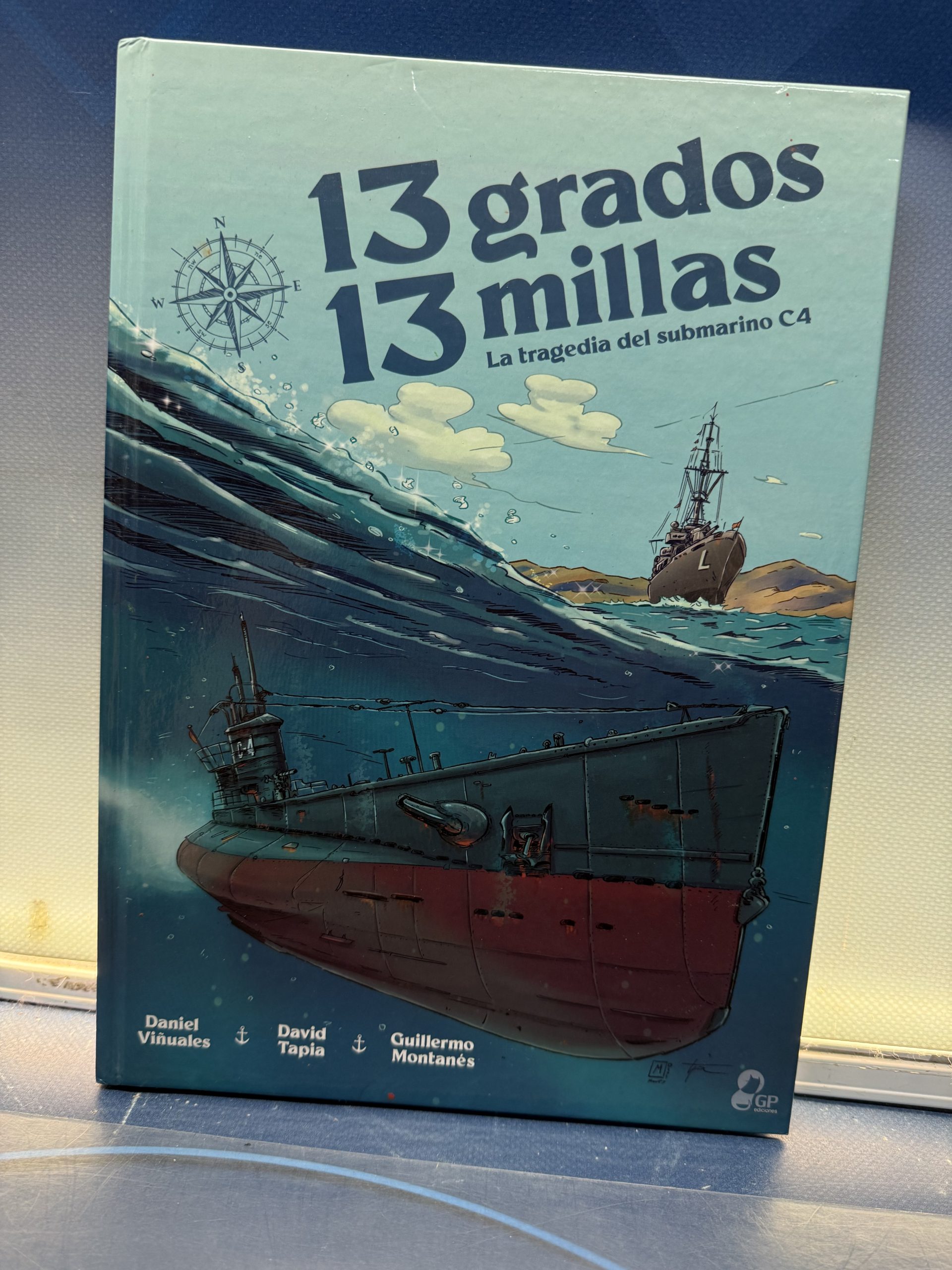 13 Grados 13 millas - cómic, tapa dura