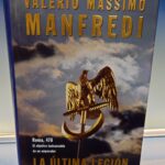 Libro, tapa dura, la última legión de valerio Massimo manfredi