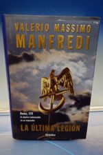 Libro, tapa dura, la última legión de valerio Massimo manfredi