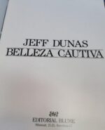 libro fotografia, Belleza Cautiva - Jeff Dunas - Blume - año 1983 - Imagen 5