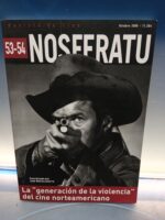 revista de cine, NOSFERATU Nº 53-54. LA GENERACION DE LA VIOLENCIA DEL CINE NORTEAMERICANO. 2006