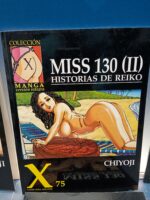 Miss 130 Historias de Reiko, tomo I,II; III y IV Colección X Ediciones La Cúpula - Imagen 3