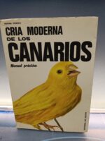 Libro, CRÍA MODERNA DE LOS CANARIOS. MARINA ROBERTI. EDITORIAL DE VECCHI. 1979.