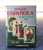 03. Baraja Española Pedro Comas 1829. Naipes Comas 1797 – 1987.