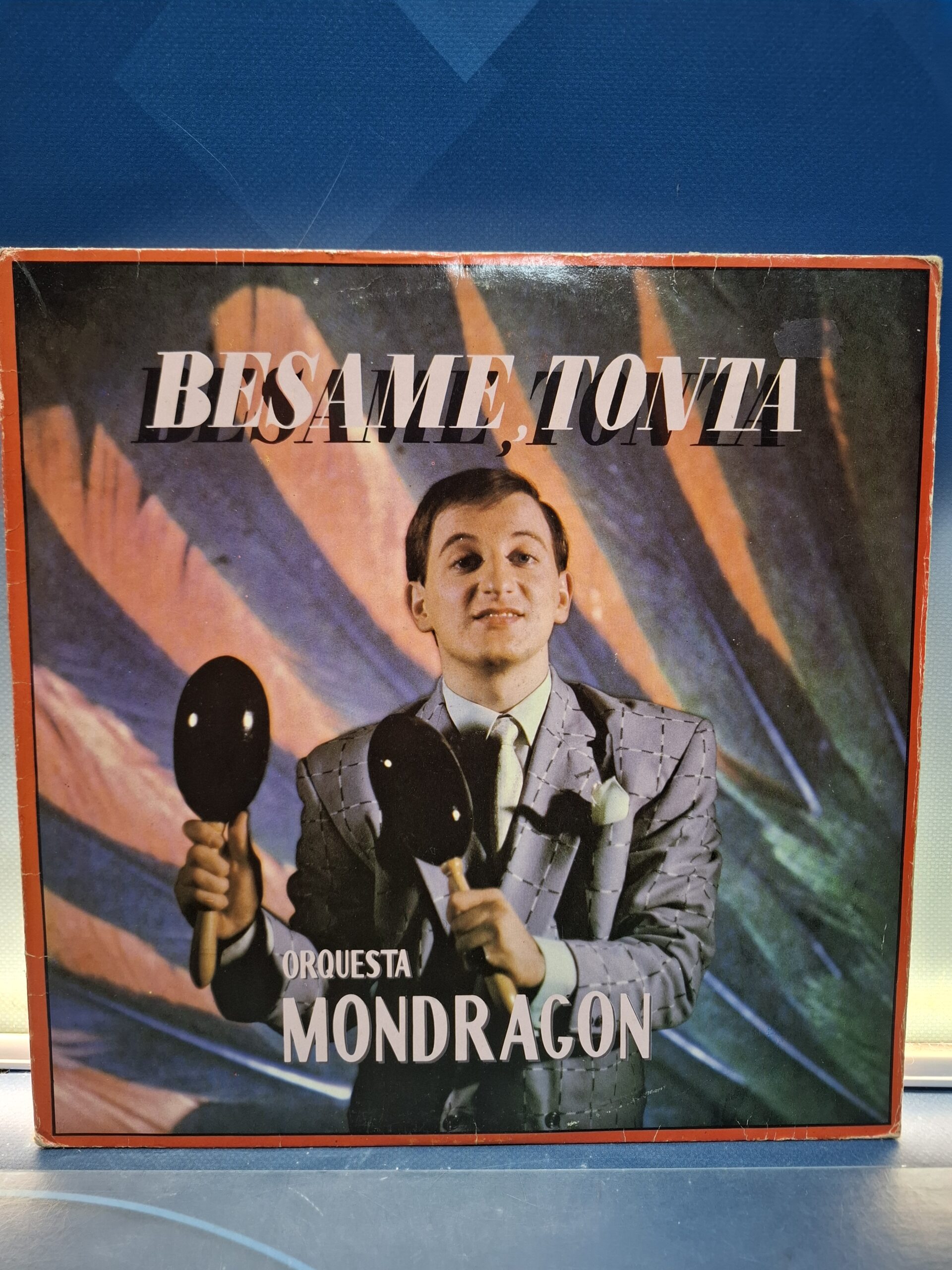 Disco, LP Orquesta Mondragon, Besame, Tonta