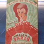 Álbum de Tejidos. Anilina Paris.