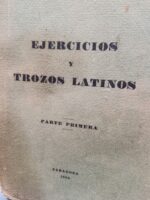dos libros, EJERCICIOS Y TROZOS LATINOS (1932) benjamin temprano temprano - Imagen 7