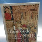 libro, LOS TAPICES DE LA SEO DE ZARAGOZA. EDUARDO TORRA DE ARANA/ANTERO HOMBRIA. 1985. PAGS : 334