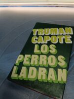 libro, Los perros ladran - Truman Capote - Imagen 7
