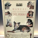 Manual Del Cuidado Del Perro, Dr. Bruce Fogle