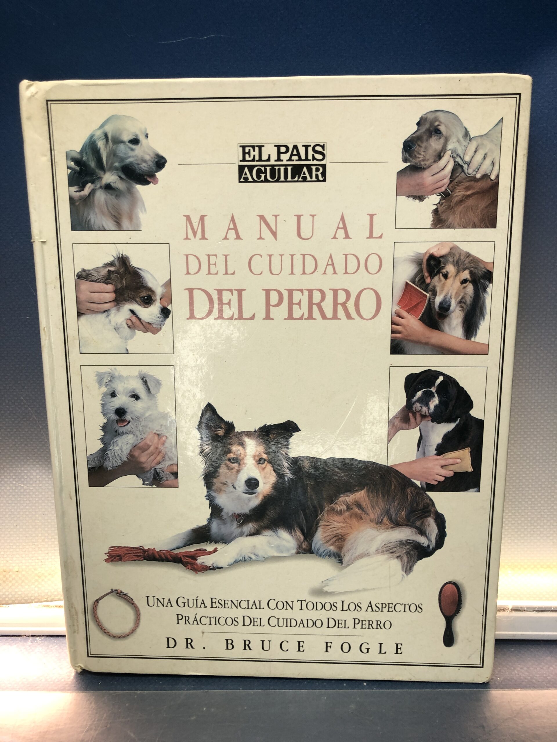 IMG_5899 Manual Del Cuidado Del Perro, Dr. Bruce Fogle - Imagen 1